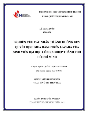 Nghiên cứu các nhân tố ảnh hưởng đến quyết định mua hàng trên lazada của sinh viên đại học công nghiệp thành phố hồ chí minh