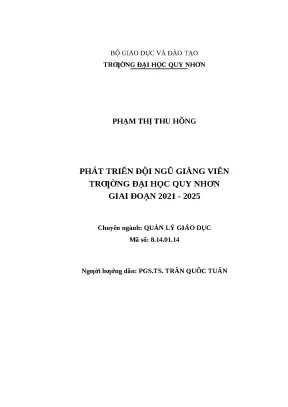 0632 phát triển đội ngũ giảng viên trường đại học quy nhơn giai đoạn 2021 2025 luận văn tốt nghiệp