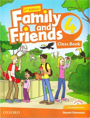 Family and friends 4 class book 2nd edition
