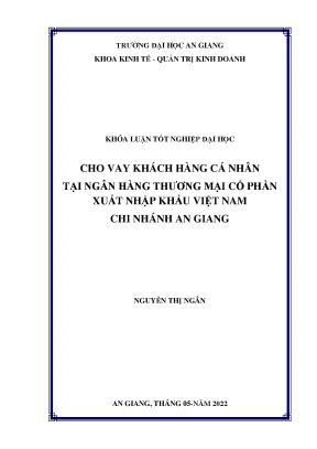 Cho vay khách hàng cá nhân tại ngân hàng thương mại cổ phần xuất nhập khẩu việt nam chi nhánh an giang