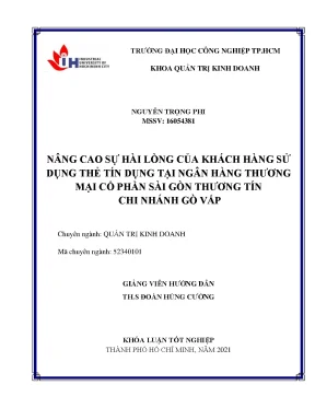 Nâng cao sự hài lòng của khách hàng sử dụng thẻ tín dụng tại ngân hàng thương mại cổ phần sài gòn thương tín chi nhánh gò vấp