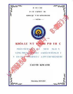 Phân tích các yêu tố ảnh hưởng đến lòng trung thành của khách hàng đối với dịch vụ internet của fpt chi nhánh huế