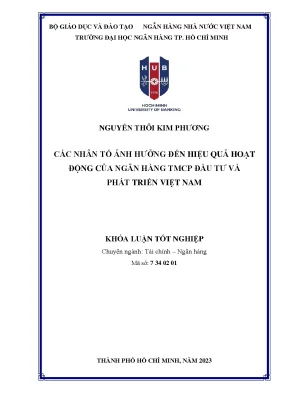 Các nhân tố ảnh hưởng đến hiệu quả hoạt động của ngân hàng tmcp đầu tư và phát triển việt nam
