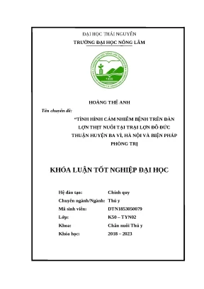 Luận văn tình hình cảm nhiễm bệnh trên lợn thịt tại trại lợn đỗ đức thuận huyện ba vì hà nội và biện pháp phòng trị