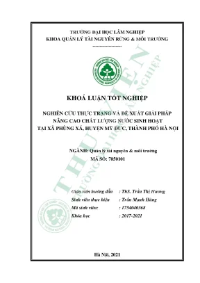 Nghiên cứu thực trạng và đề xuất giải pháp nâng cao chất lượng nước sinh hoạt tại xã phùng xá huyện mỹ đức thành phố hà nội