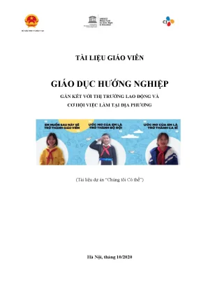 Giáo dục hướng nghiệp gắn kết với thị trường lao động và cơ hội việc làm tại địa phương tài liệu giáo viên