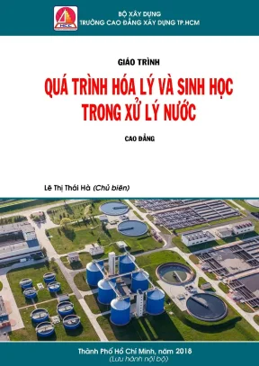 Giáo trình quá trình hóa lý và sinh học trong xử lý nước cao đẳng 2018 lê thị thái hà chủ biên