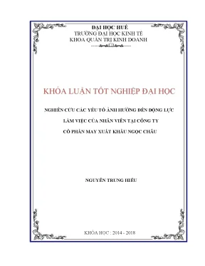 Các yếu tố ảnh hưởng đến động lực làm việc của nhân viên tại công ty cổ phần may xuất khẩu ngọc châu