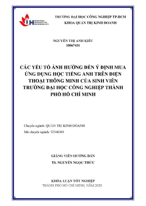 Các yếu tố ảnh hưởng đến ý định mua ứng dụng học tiếng anh trên điện thoại thông minh của sinh viên trường đại học công nghiệp thành phố hồ chí minh