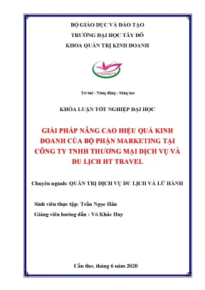 Giải pháp nâng cao hiệu quả kinh doanh của bộ phận marketing tại công ty tnhh thương mại dịch vụ và du lịch ht travel