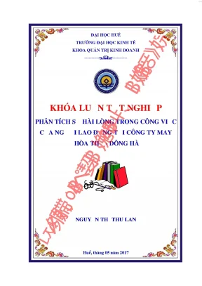 Phân tích sự hài lòng trong công việc của người lao động tại công ty may hòa thọ đông hà