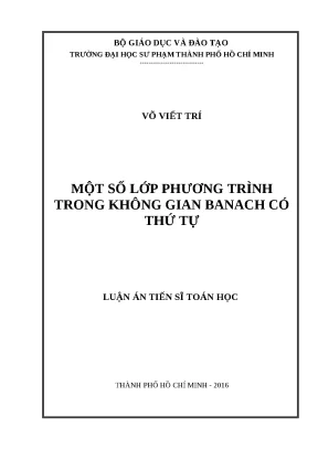 1167 một số lớp phương trình trong không gian banach có thứ tự luận văn tốt nghiệp