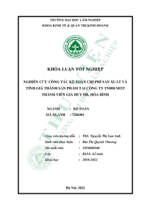 Nghiên cứu công tác kế toán chi phí sản xuất và tính giá thành sản phẩm tại công ty tnhh một thành viên gia huy hb hòa bình