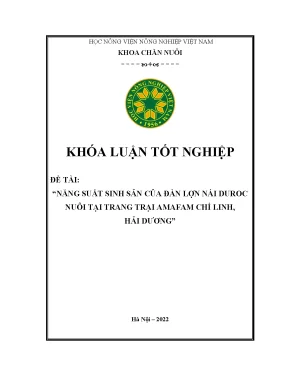 Năng suất sinh sản của đàn lợn nái duroc nuôi tại trang trại amafam chí linh hải dương