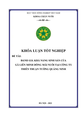 Đánh giá khả năng sinh sản của gà liên minh dòng mái nuôi tại công ty thiên thuận tƣờng quảng ninh