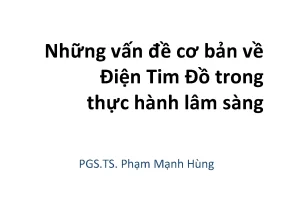 Những vấn đề cơ bản về điêm tim đồ trong thực hành lâm sàng