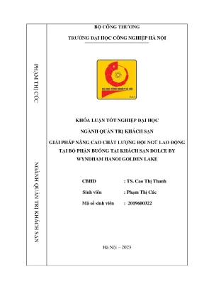 Giải pháp nâng cao chất lượng đội ngũ lao động tại bộ phận buồng tại khách sạn dolce by wyndham hanoi golden lake
