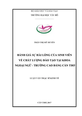 Đánh giá sự hài lòng của sinh viên về chất lượng đào tạo tại khoa ngoại ngữ trường cao đẳng cần thơ