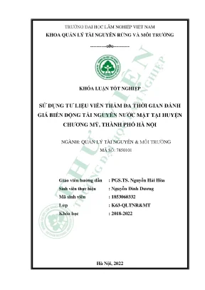 Sử dụng tư liệu đa thời gian đánh giá biến động tài nguyên nước mặt tại huyện chương mỹ thành phố hà nội
