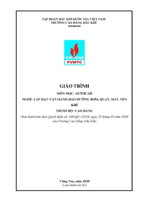 Giáo trình autocad nghề lắp đặtvận hànhbảo dưỡng bơm quạt máy nén khí trình độ cao đẳng
