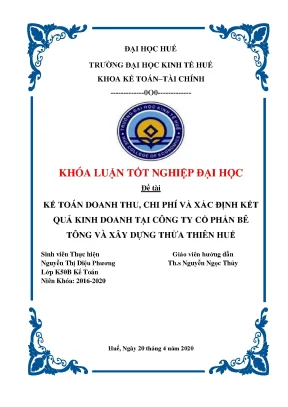 Kế toán doanh thu chi phí và xác định kết quả kinh doanh tại công ty cổ phần bê tông và xây dựng thừa thên huế