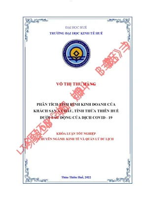 Phân tích tình hình kinh doanh của khách sạn á châu tỉnh thừa thiên huế dưới tác động của dịch covid19