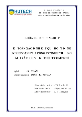 Khóa luận tốt nghiệp kế toán xác định kết quả hoạt động kinh doanh tại công ty tnhh thương mại và dịch vụ kỹ thuật comtech