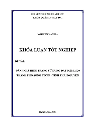 Đánh giá hiện trạng sử dụng đất năm 2020 thành phố sông công tỉnh thái nguyên