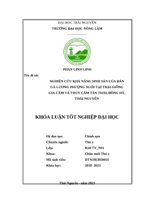 Luận văn nghiên cứu khả năng sinh sản của đàn gà lương phượng tại trại giống gia cầm và thủy cầm tân thái đồng hỷ thái nguyên