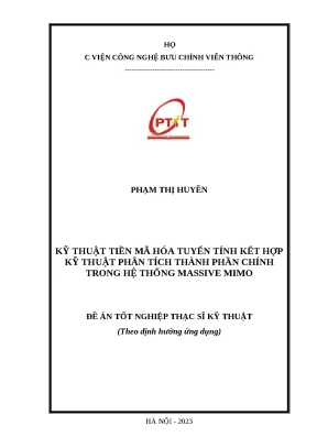 Luận văn thạc sĩ kỹ thuật tiền mã hóa tuyến tính kết hợp kỹ thuật phân tích thành phần chính trong hệ thống massive mimo