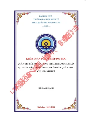 Quản trị rủi ro tín dụng khách hàng cá nhân của ngân hàng tmcp quân đội chi nhánh huế