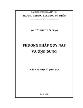 Luận văn thạc sĩ phương pháp quy nạp và ứng dụng lvts vnu