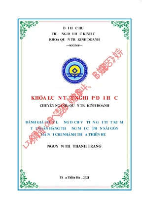 Đánh giá chất lượng dịch vụ tiền gửi tiết kiệm tại ngân hàng tmcp sài gòn hà nội chi nhánh thừa thiên huế