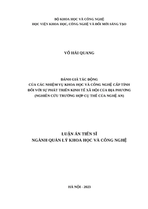Luận án tiến sĩ đánh giá tác động của các nhiệm vụ khoa học và công nghệ cấp tỉnh đối với sự phát triển kinh tế xã hội của địa phương nghiên cứu trường hợp cụ thể của nghệ an