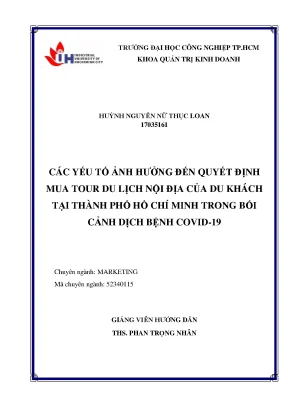 Các yếu tố ảnh hưởng đến quyết định mua tour du lịch nội địa của du khách tại thành phố hồ chí minh trong bối cảnh dịch bệnh covid 19