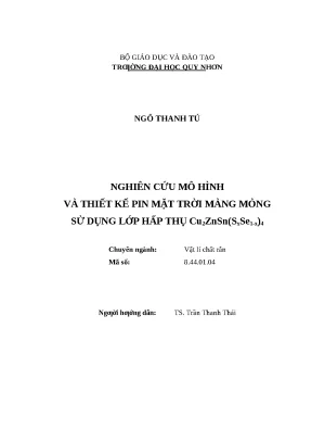 0892 nghiên cứu mô hình và thiết kế pin mặt trời màng mỏng sử dụng lớp hấp thụ cu2znsnsxse1 x4 luận văn tốt nghiệp