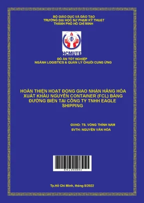 Hoàn thiện hoạt động giao nhận hàng hóa xuất khẩu nguyên container fcl bằng đường biển tại công ty tnhh eagle shipping