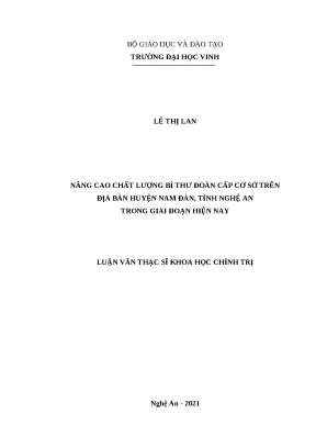Luận văn thạc sĩ nâng cao chất lượng bí thư đoàn cấp cơ sở trên địa bàn huyện nam đàn tỉnh nghệ an trong giai đoạn hiện nay