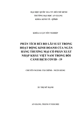 Phân tích rủi ro lãi xuất trong hoạt động kinh doanh của ngân hàng thương mại cổ phần xuất nhập khẩu việt nam trong bối cảnh dịch covid 19