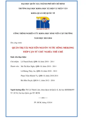 Quản trị tài nguyên nguồn nước sông mekong tiếp cận từ chủ nghĩa thể chế công trình nghiên cứu khoa học sinh viên cấp trường