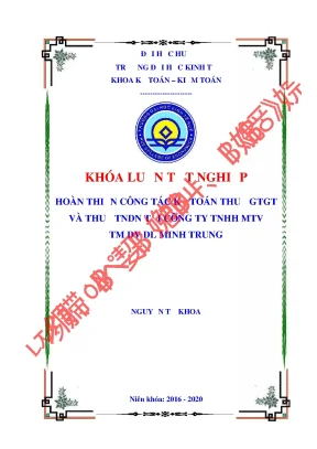 Hoàn thiện công tác kế toán thuế giá trị gia tăng và thuế thu nhập doanh nghiệp tại công ty tnhh mtv tm dv dl minh trung