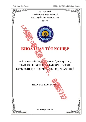 Giải pháp nâng cao chất lượng dịch vụ chăm sóc khách hàng tại công ty tnhh công nghệ tin học phi long chi nhánh huế
