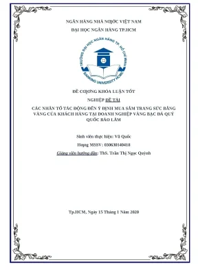 83 các nhân tố tác động đến ý định mua sắm trang sức bằng vàng của khách hàng tại doanh nghiệp vàng bạc đá quý quốc bảo lâm khóa luận đại học chuyên ngành tcnh 2023