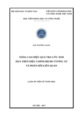 Luận án nâng cao hiệu quả tra cứu ảnh dựa trên hiệu chỉnh độ đo tương tự và phản hồi liên quan
