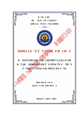 Kế toán doanh thu chi phí và xác định kết quả kinh doanh tại công ty cổ phần tập đoàn công gia phát đà nẵng