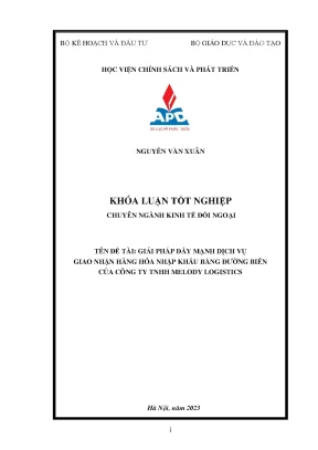 Khoá luận tốt nghiệp chuyên ngành kinh tế đối ngoại giải pháp đẩy mạnh dịch vụ giao nhận hàng hóa nhập khẩu bằng đường biển của công ty tnhh melody logistics
