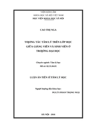 Luận án tương tác tâm lý trên lớp học giữa giảng viên và sinh viên ở trường đại học