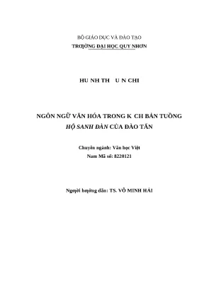 0689 ngôn ngữ văn hóa trong kịch bản tuồng hộ sanh đàn của đào tấn luận văn tốt nghiệp