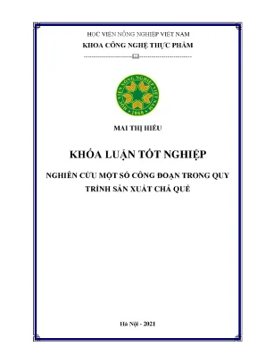 Nghiên cứu một số công đoạn trong quy trình sản xuất chả quế