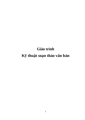 Giáo trình kỹ thuật soạn thảo văn bản